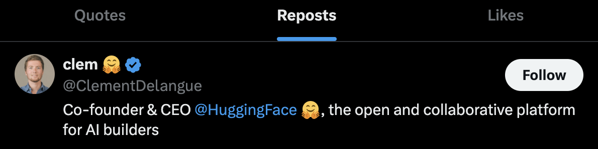 Clement Delangue, CEO of Hugging Face, reposted our post